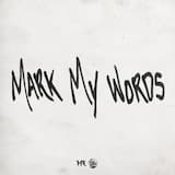 Mark My Words