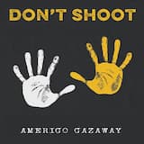 Don't Shoot
