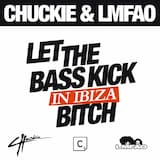 Let the Bass Kick in Ibiza Bitch