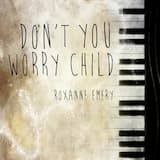 Don't You Worry Child