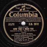 (Where Are You) Now That I Need You