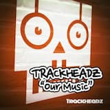 Our Music (Kaje Trackheadz remix)
