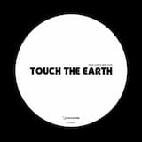Touch The Earth