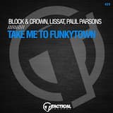 Take Me To Funkytown