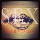 Sex in the Morning