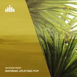 Inspiring Uplifting Pop