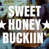 SWEET ★ HONEY ★ BUCKIIN’