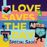 Love Saves the Day