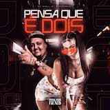 Pensa Que É Dois