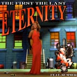 The First the Last Eternity (Till the End) (7″ edit)