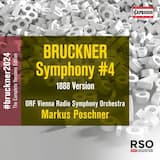 Symphony No. 4 in E-Flat Major, WAB 104 "Romantic" (1888 Version, Korstvedt Edition): I. Ruhig Bewegt