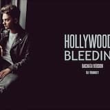 Hollywood's Bleeding (DJ Tronky Bachata Version)