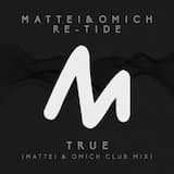 True (Mattei & Omich club mix)