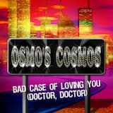 Bad Case of Loving You (Doctor, Doctor)