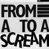 From a Whisper to a Scream