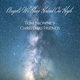 Angels We Have Heard on High