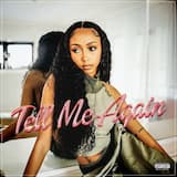 Tell Me Again (with Bay Swag)