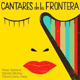 Cantares de la frontera: Long Song 'Galisteo Basin'