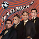 Eto Na (Ang Maliligayang Araw)