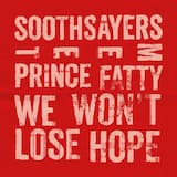 We Won't Lose Hope (Truth & Lies Radio Edit) [feat. Prince Fatty]