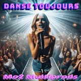 Danse toujours by Mo2