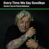 Everytime We Say Goodbye