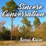 Sincere Conversation