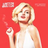 Pink Cigarettes & Whitney