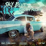 Sky Blue Coast N Rollin