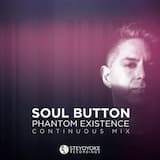 Phantom Existence (Continuous mix)