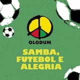 Samba, futebol e alegria