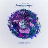 Something I'm Not (extended mix)