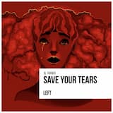 Save Your Tears