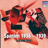 Mamita mia / Himno Republicana / Los Campesinos / Suite / Vorwärts, Internationale Brigade