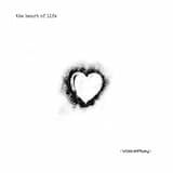 The Heart of Life