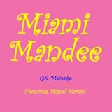 MIAMI MANDEE