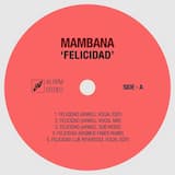 Felicidad - Axwell Dub Mode