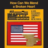 How Can We Mend a Broken Heart