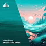 Ambient Electronic
