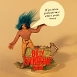 If You Think You'll Get Away With It You're Wrong