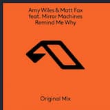 Remind Me Why (Extended Mix)