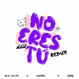No eres tú (BOUE remix)