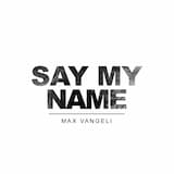 Say My Name