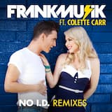 No I.D. (X-Cell remix)