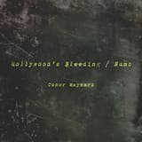 Hollywood’s Bleeding / Numb