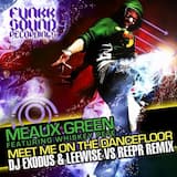 Meet Me on the Dancefloor (DJ Exodus & Leewise vs Reepr remix)