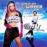Walk on Water (H2O radio mix)