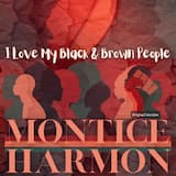 I Love My Black & Brown People