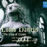 Ludus Danielis: Daniel the Prophet: Angelus