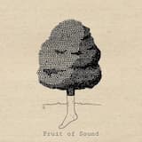 Fruit of Sound